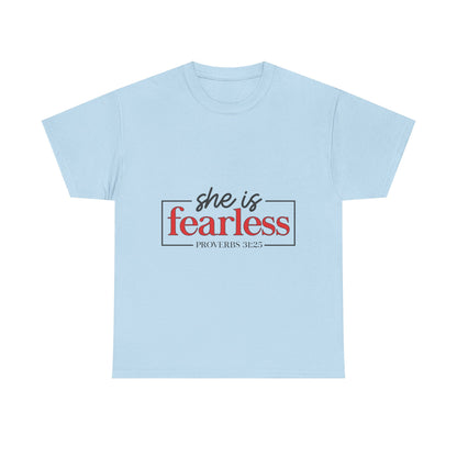 "She Is Fearless" Unisex T-Shirt