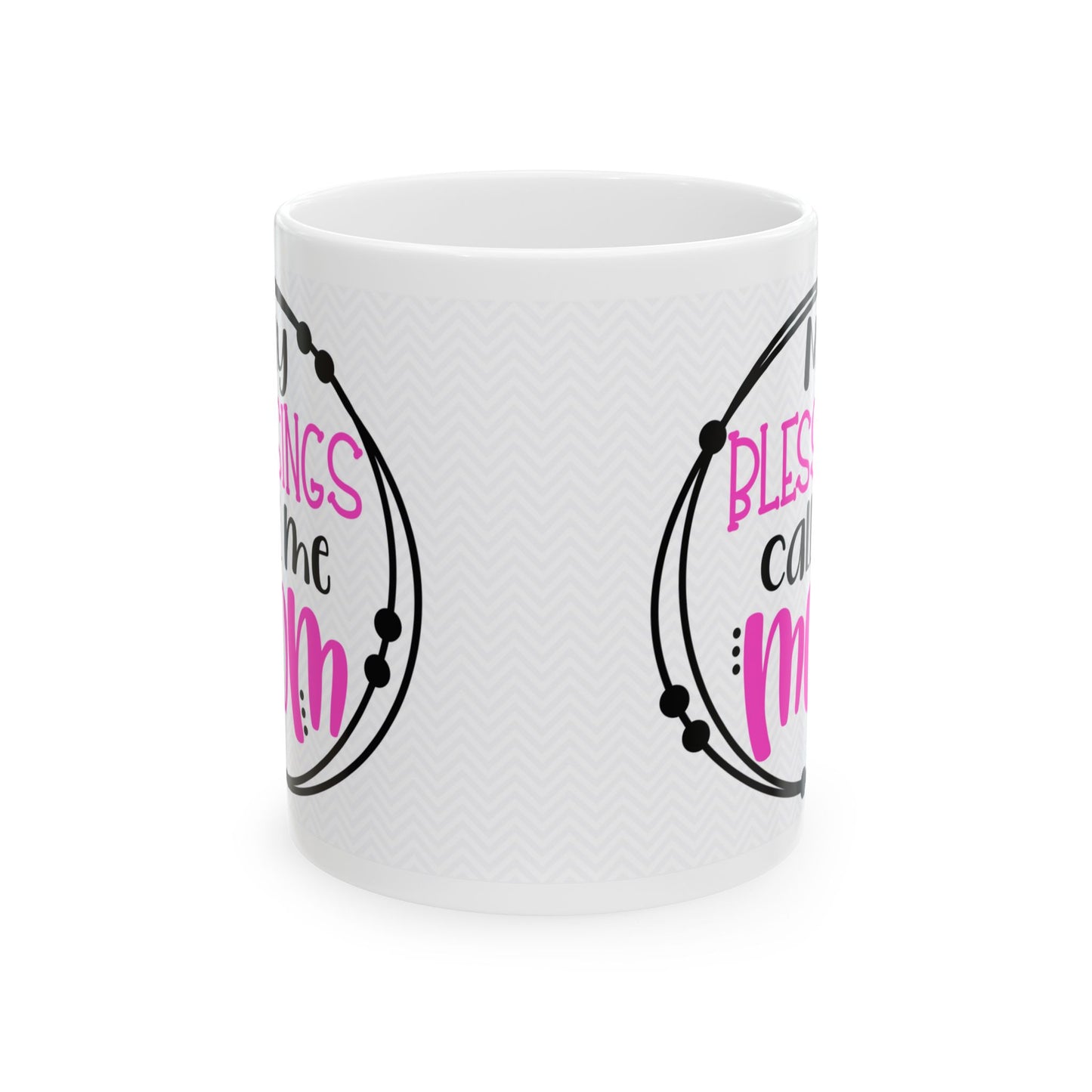 "Blessings Call Me Mom" Mug