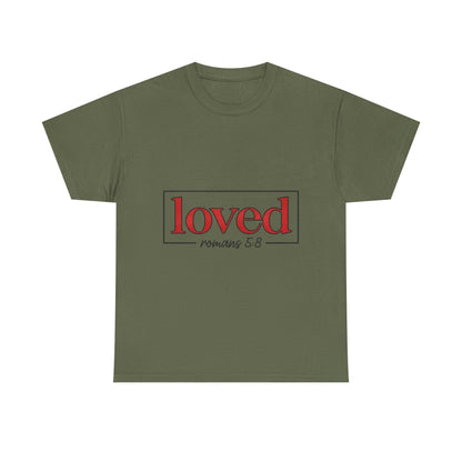 "Loved" Unisex T-Shirt