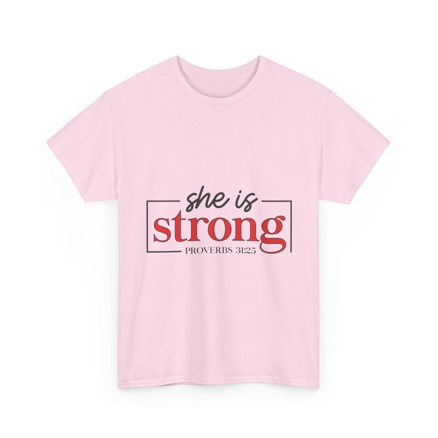 "She Is Strong" Unisex T‑Shirt