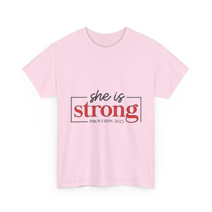 "She Is Strong" Unisex T‑Shirt