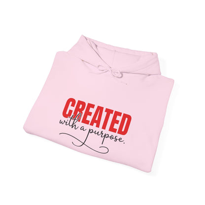 "Created with a Purpose" Unisex Hoodie