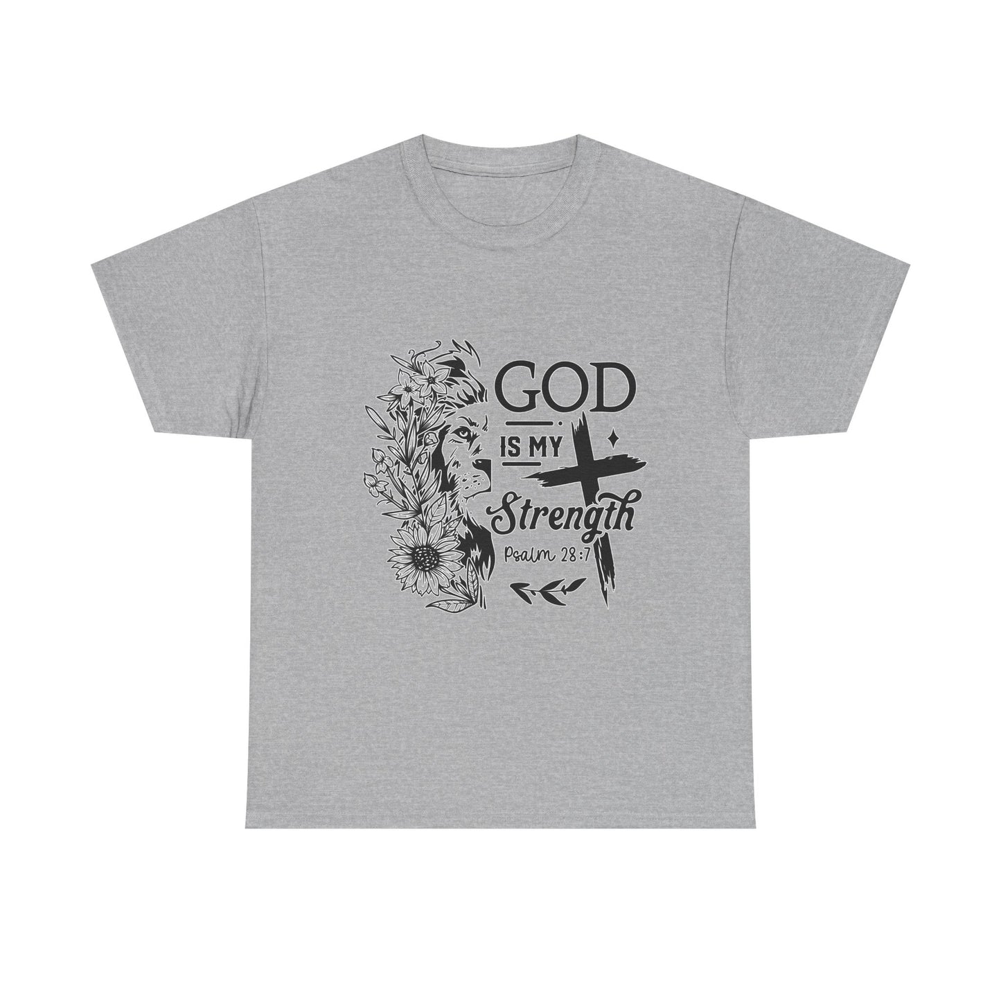 "God Is My Strength" Unisex T-Shirt
