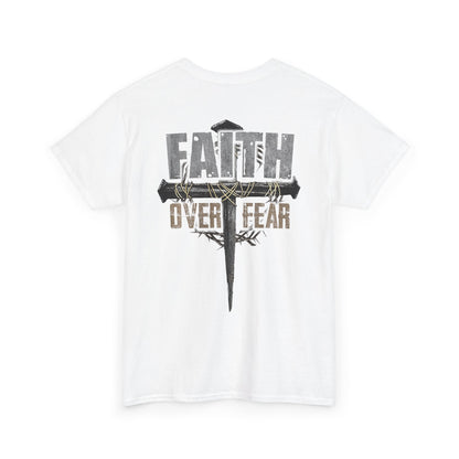 "Faith Over Fear" Unisex Cotton T-Shirt