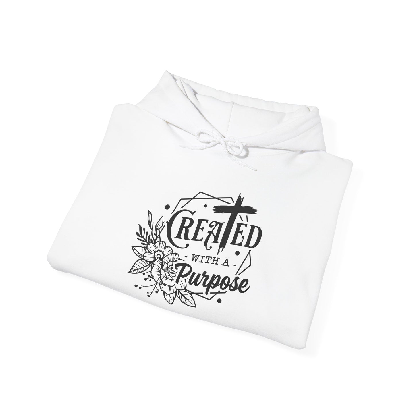 "Created With A Purpose" Unisex Hoodie