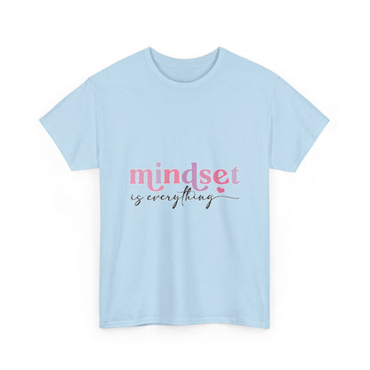 "Mindset Is Everything" Unisex T-Shirt