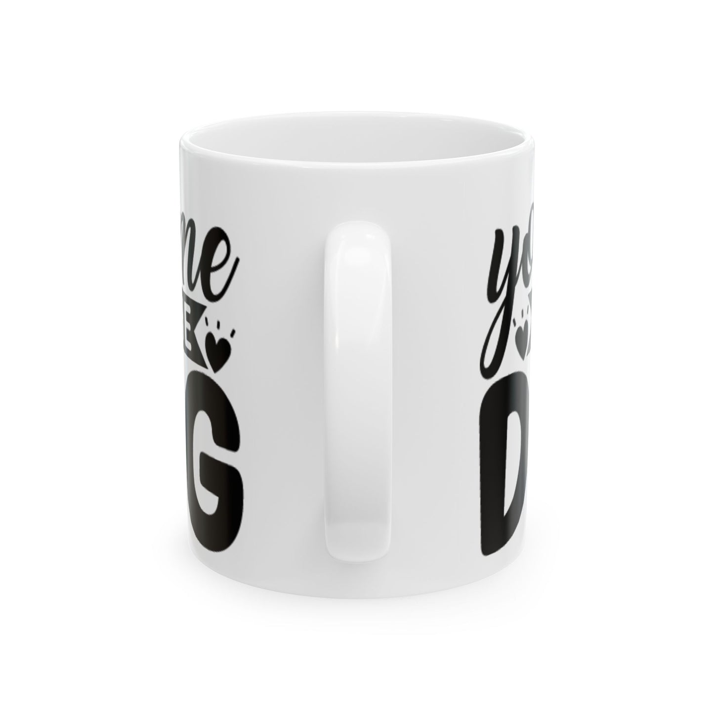 "You, Me & The Dog" Heartfelt Dog Lover's Ceramic Mug