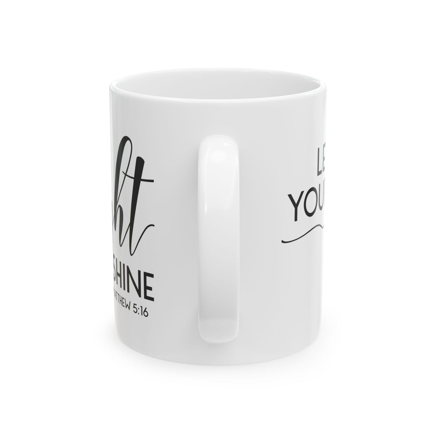 "Let Your Light Shine" Mug