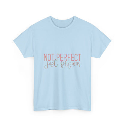 "Not Perfect Just Forgiven" Unisex Cotton T-Shirt