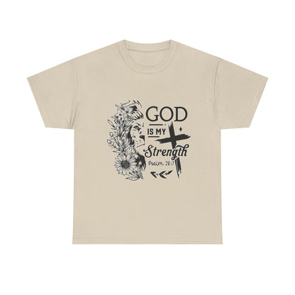 "God Is My Strength" Unisex T-Shirt