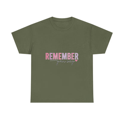 "Remember Your Why" Unisex T-Shirt