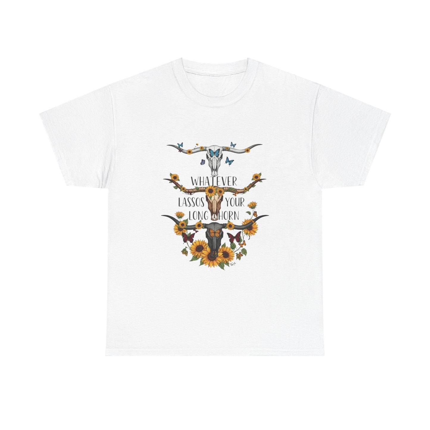 "Whatever Lassos Your Longhorn" Unisex T‑Shirt