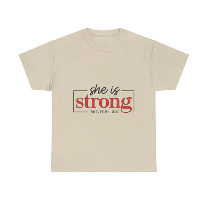 "She Is Strong" Unisex T‑Shirt