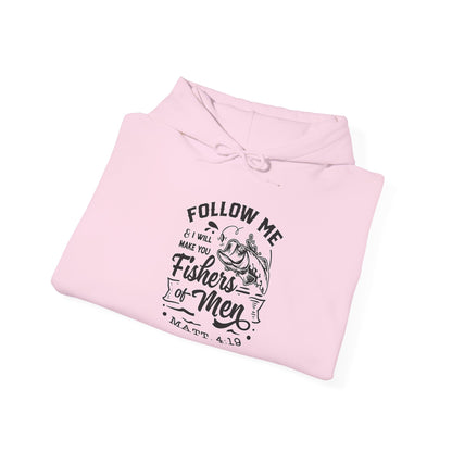 "Follow Me Fisher of Men" Unisex Hoodie
