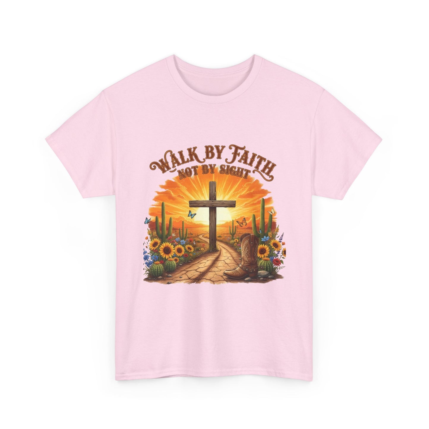 "Walk By Faith, Not By Sight" Unisex T-Shirt