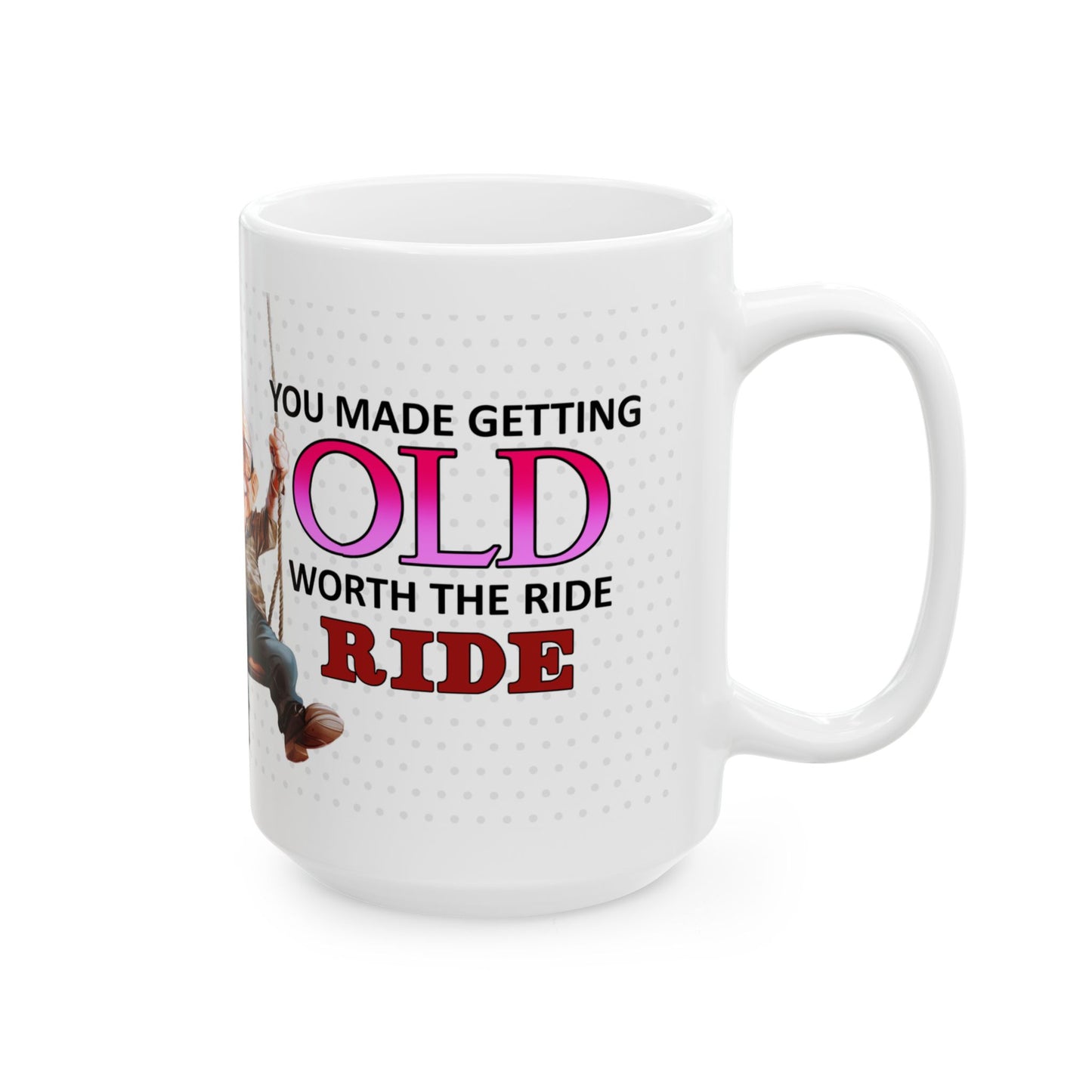 "Worth The Ride" Mug
