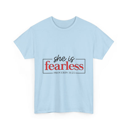"She Is Fearless" Unisex T-Shirt