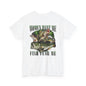 "Women Want Me" Unisex Cotton T-Shirt