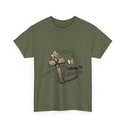 "I Am Only Talking to Jesus Today" Unisex Cotton T-Shirt