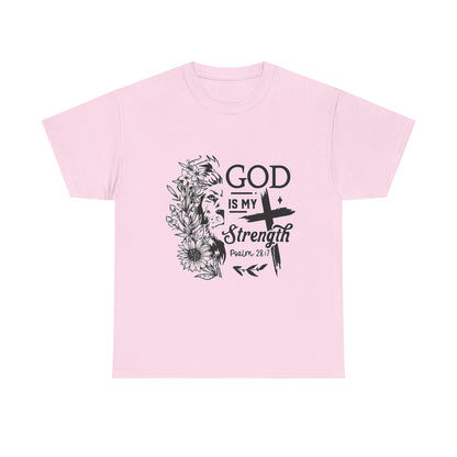 "God Is My Strength" Unisex T-Shirt