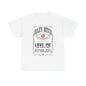 "Crazy Bitch Love Me or Hate Me" Unisex Cotton T-Shirt ADD COLLECTION
