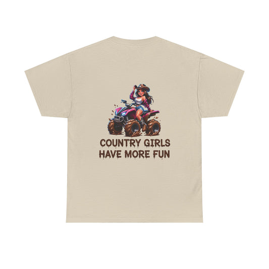 "Country Girls Have More Fun" Unisex Cotton T-Shirt