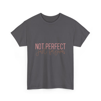"Not Perfect Just Forgiven" Unisex Cotton T-Shirt