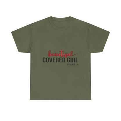 "Beautiful Covered Girl" Unisex T-Shirt