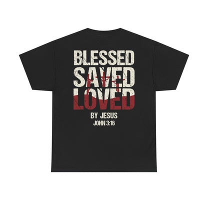 "Blessed Saved Loved" Unisex Cotton T-Shirt