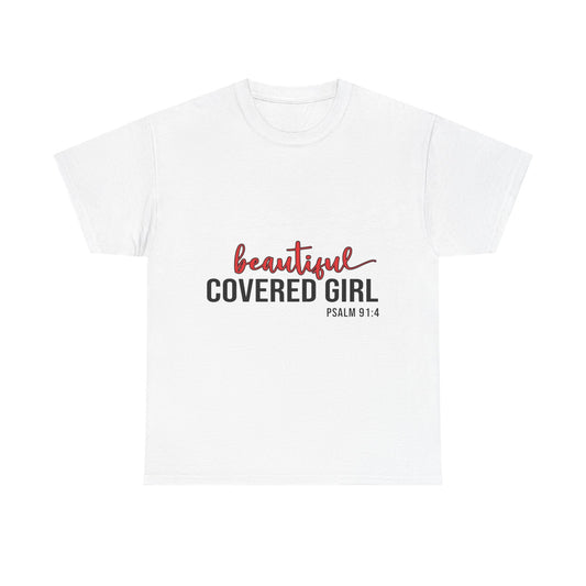 "Beautiful Covered Girl" Unisex T-Shirt