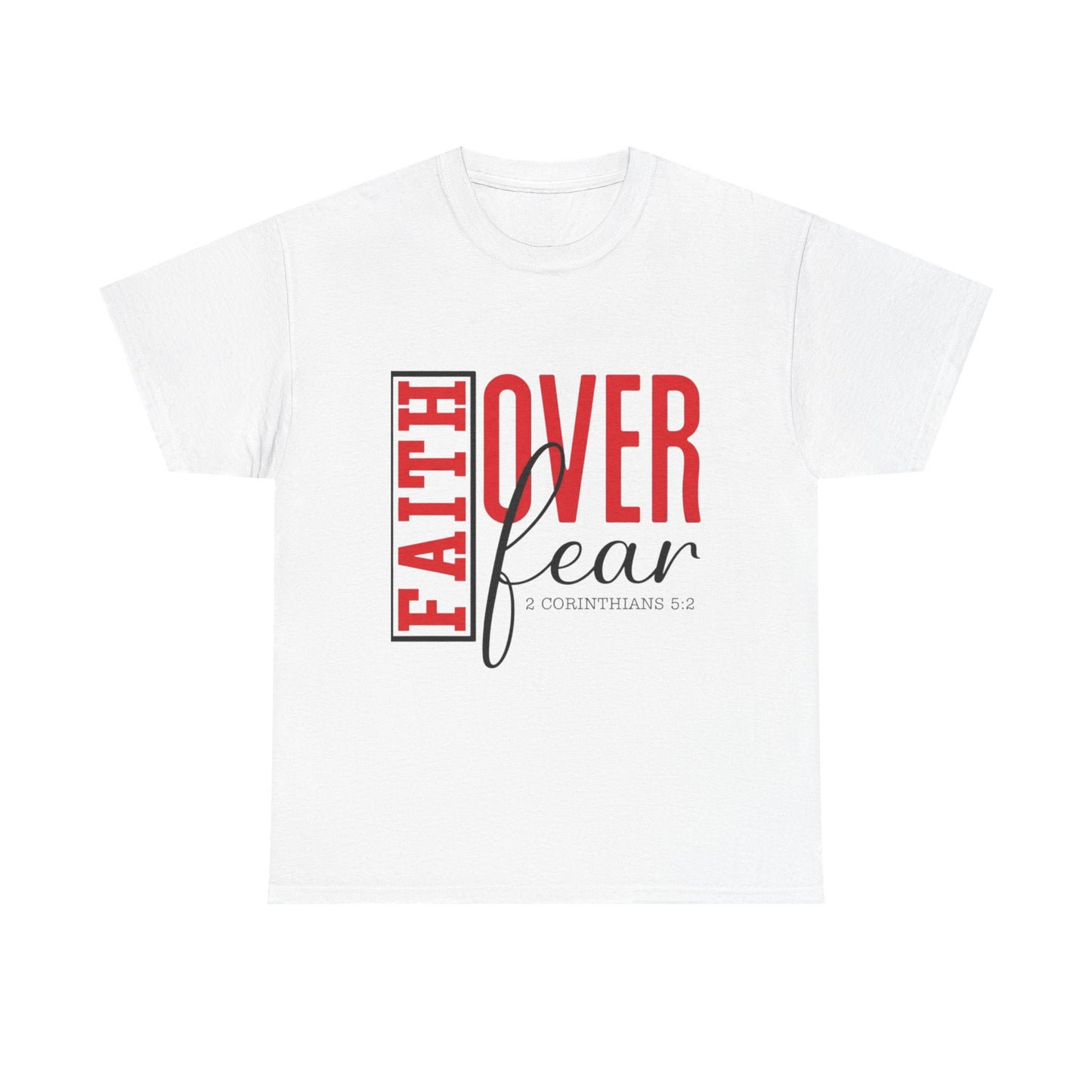 "Faith Over Fear" Unisex T‑Shirt
