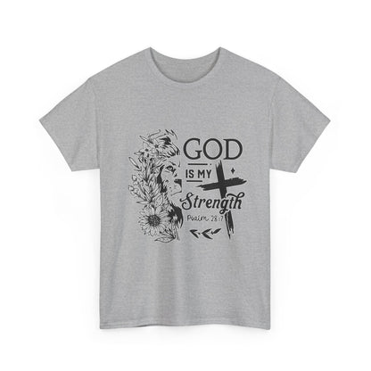"God Is My Strength" Unisex T-Shirt