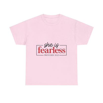 "She Is Fearless" Unisex T-Shirt