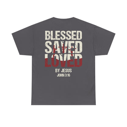 "Blessed Saved Loved" Unisex Cotton T-Shirt