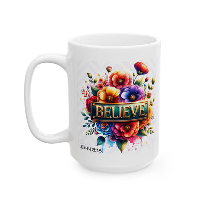 "Believe" Mug