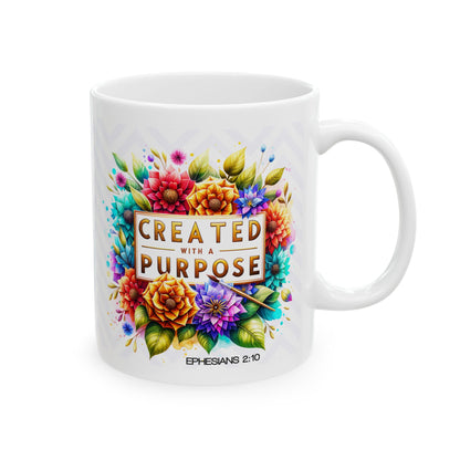 "Created With Purpose"  Mug