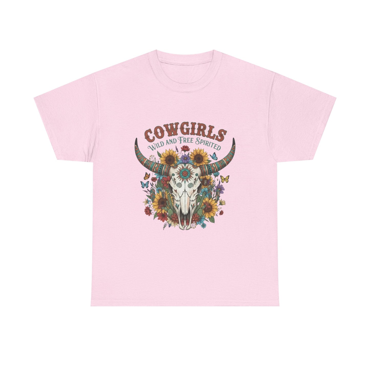 "Cowgirls Wild and Free Spirited" Unisex T-Shirt