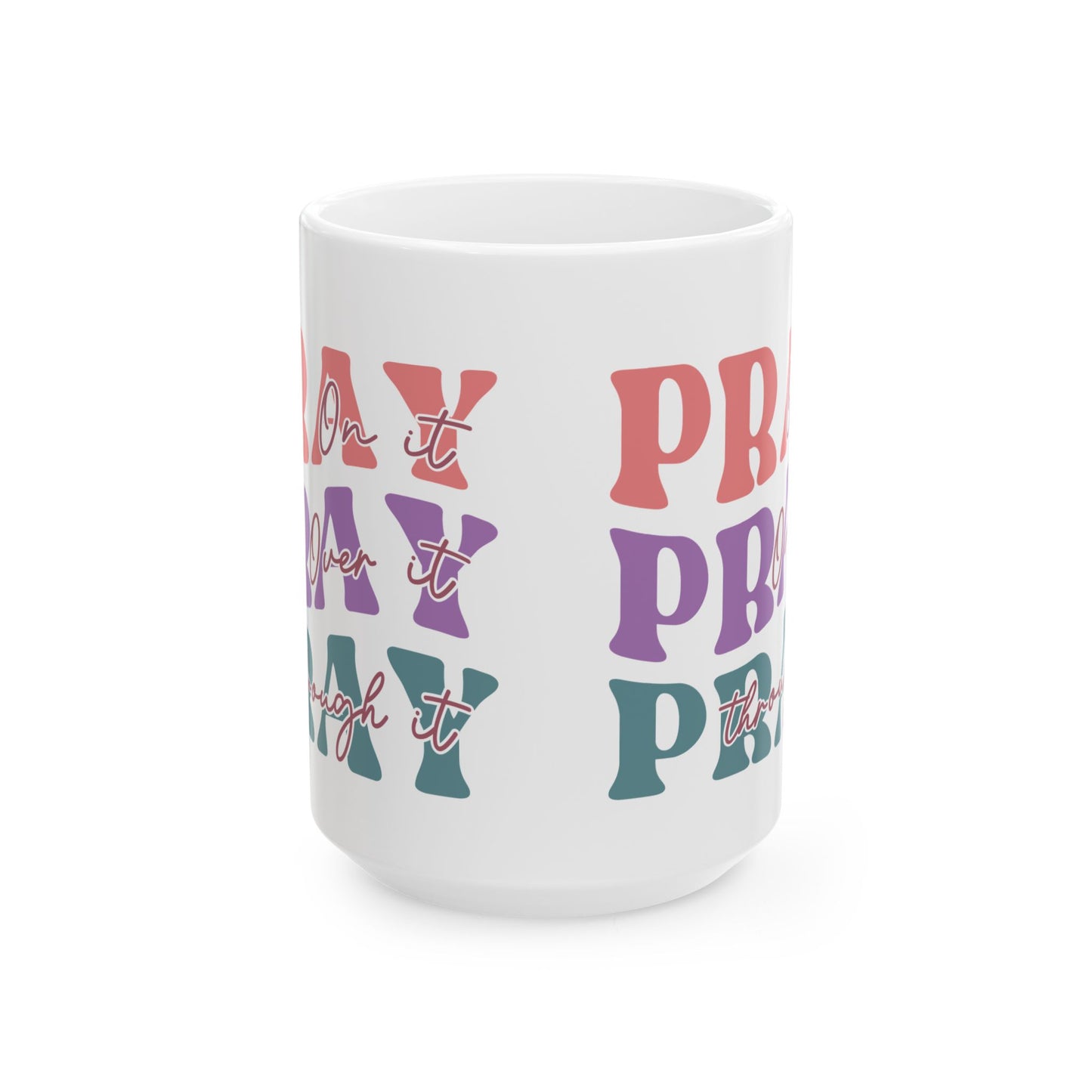 "Pray" Mug