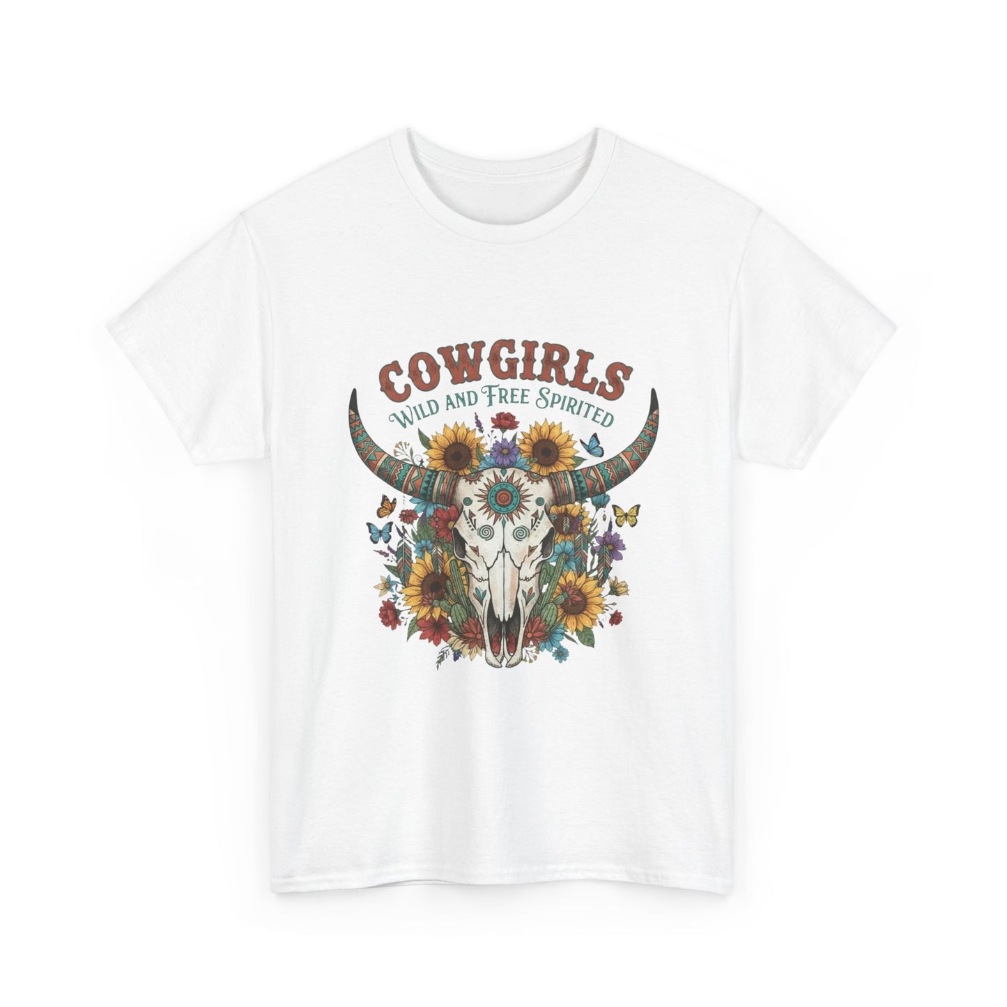 "Cowgirls Wild and Free Spirited" Unisex T-Shirt
