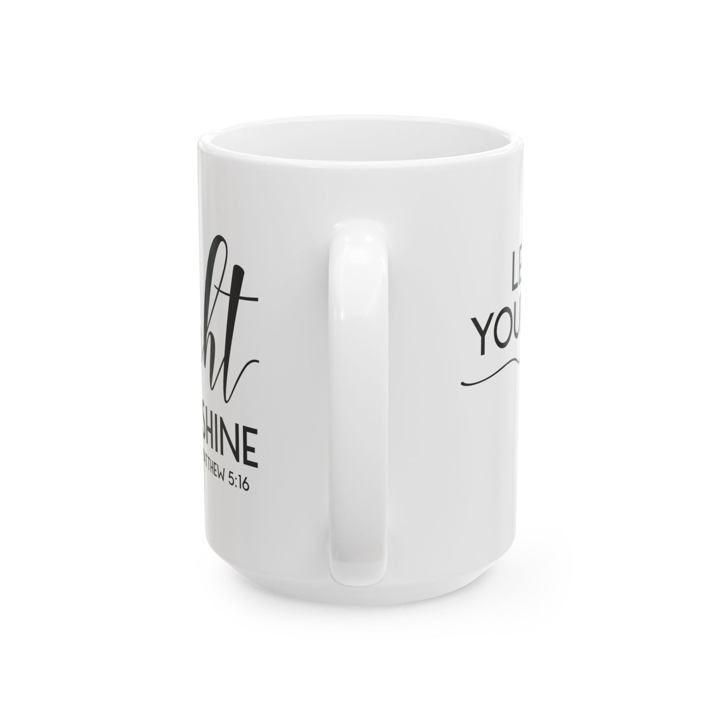 "Let Your Light Shine" Mug