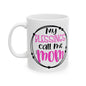 "Blessings Call Me Mom" Mug