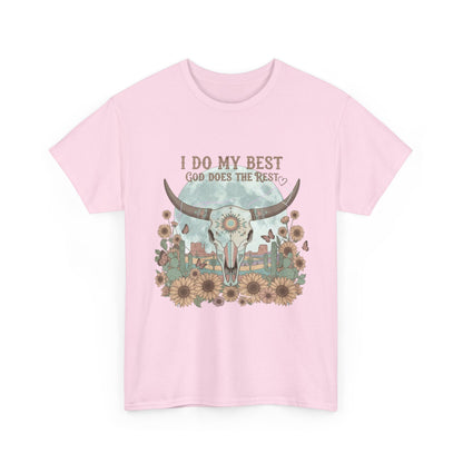 "I Do My Best" Unisex T-Shirt