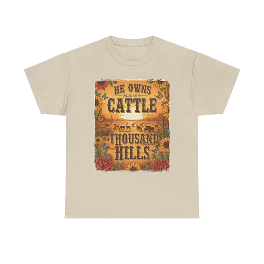 “He Owns Cattle a Thousand Hills” Unisex T-Shirt