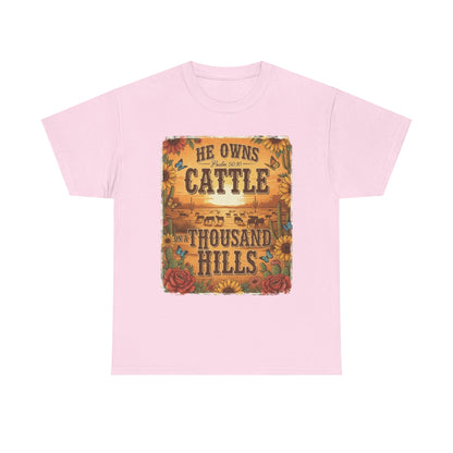 “He Owns Cattle a Thousand Hills” Unisex T-Shirt