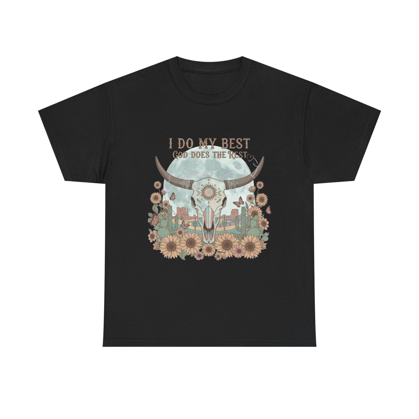 "I Do My Best" Unisex T-Shirt