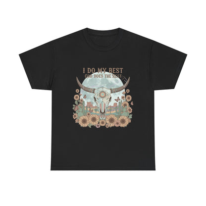 "I Do My Best" Unisex T-Shirt