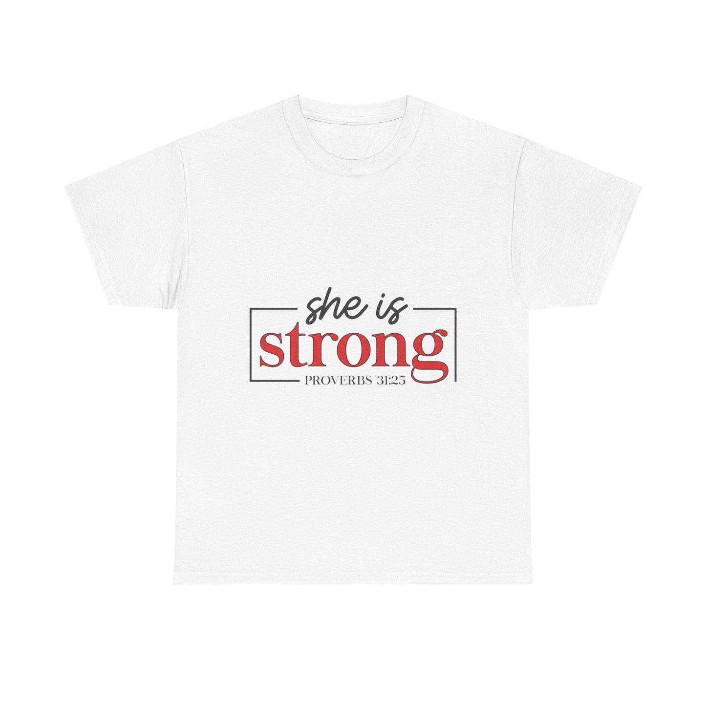 "She Is Strong" Unisex T‑Shirt