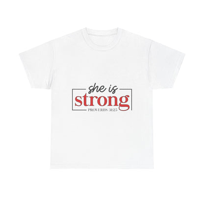 "She Is Strong" Unisex T‑Shirt