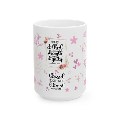 "She Is Clothed in Strength & Dignity" Mug