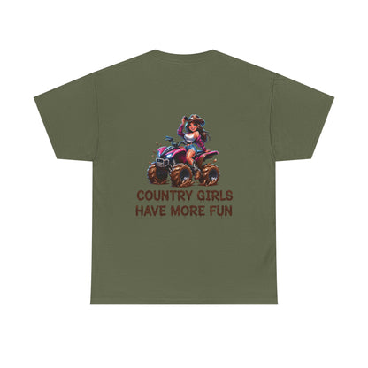 "Country Girls Have More Fun" Unisex Cotton T-Shirt